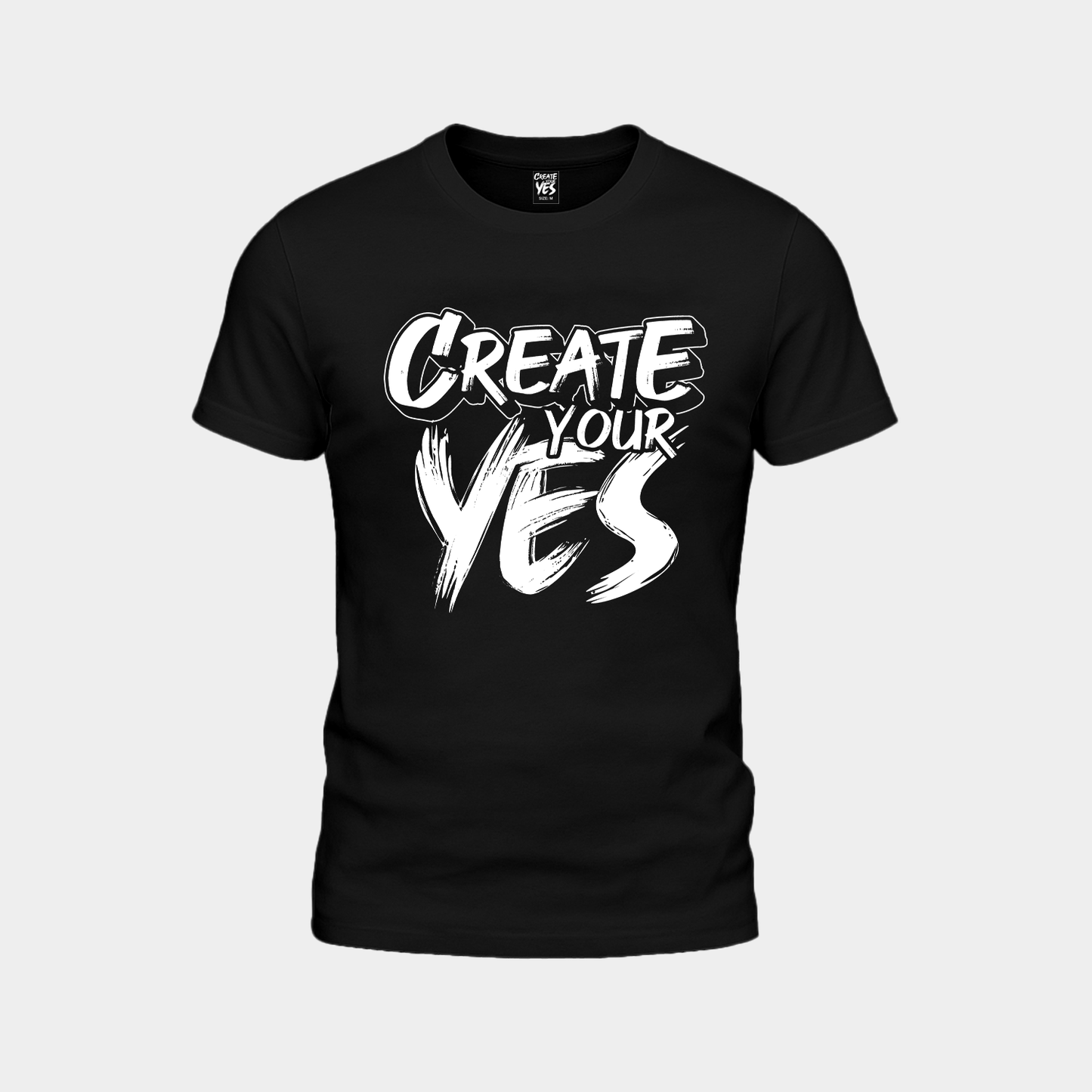 Create Your Yes short sleeve tee